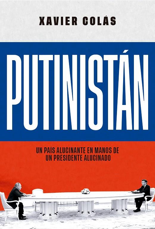 Putinistán | 9788413847511 | Colás, Xavier | Llibreria online de Figueres i Empordà