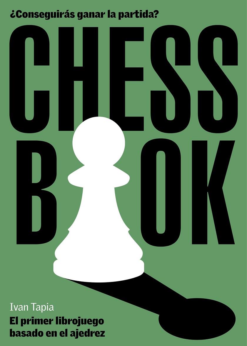 Chess book | 9788418260728 | Tapia, Ivan | Llibreria online de Figueres i Empordà