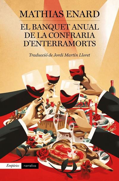 El Banquet anual de la Confraria d'Enterramorts | 9788417879570 | Enard, Mathias | Librería online de Figueres / Empordà