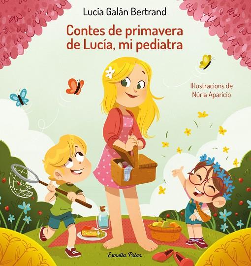 Contes de primavera de Lucía, mi pediatra | 9788413894188 | Galán Bertrand, Lucía | Llibreria online de Figueres i Empordà