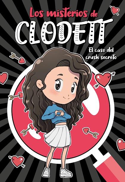 El caso del crush secreto (Misterios de Clodett #02) | 9788418038716 | Clodett, | Llibreria online de Figueres i Empordà