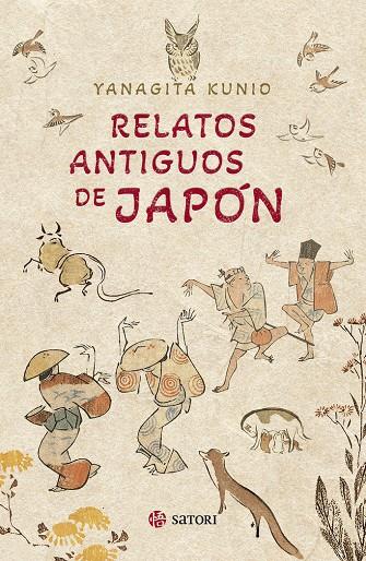 RELATOS ANTIGUOS DE JAPON | 9788419035578 | Yanagita, Kunio | Librería online de Figueres / Empordà