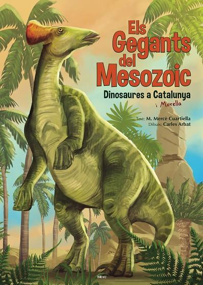 Els gegants del Mesozoic | 9788418096235 | Cuartiella Todolí, M. Mercè | Llibreria online de Figueres i Empordà