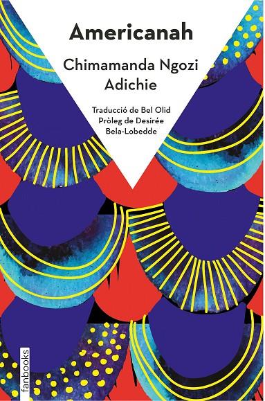 Americanah | 9788418327537 | Ngozi Adichie, Chimamanda | Llibreria online de Figueres i Empordà