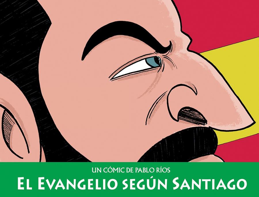 El evangelio según Santiago | 9788494980855 | Ríos, Pablo | Llibreria online de Figueres i Empordà