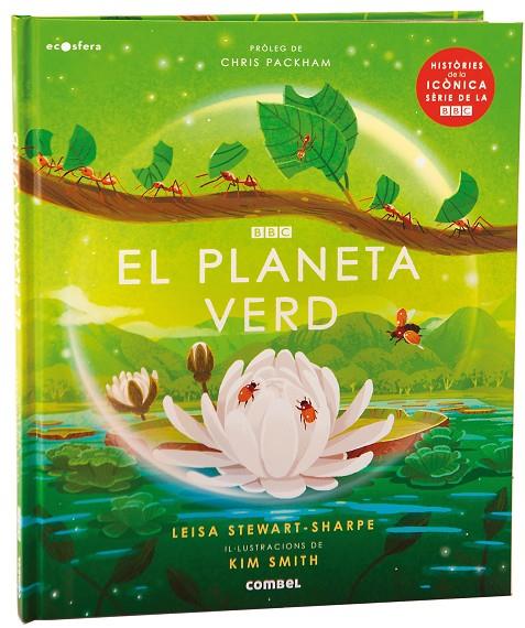 El Planeta Verd | 9788491019220 | Stewart Sharpe, Leisa | Llibreria online de Figueres i Empordà