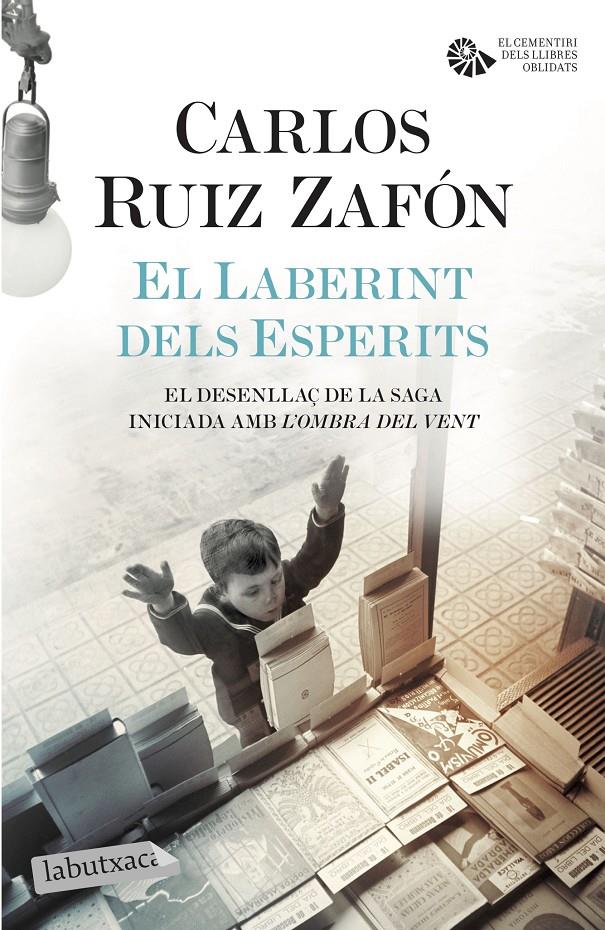 El Laberint dels Esperits (El cementiri dels llibres oblidats #04) | 9788417420185 | Ruiz Zafón, Carlos | Llibreria online de Figueres / Empordà