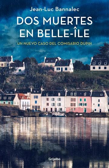 Dos muertes en Belle-Île (Comisario Dupin #10) | 9788425361753 | Bannalec, Jean-Luc | Llibreria online de Figueres i Empordà