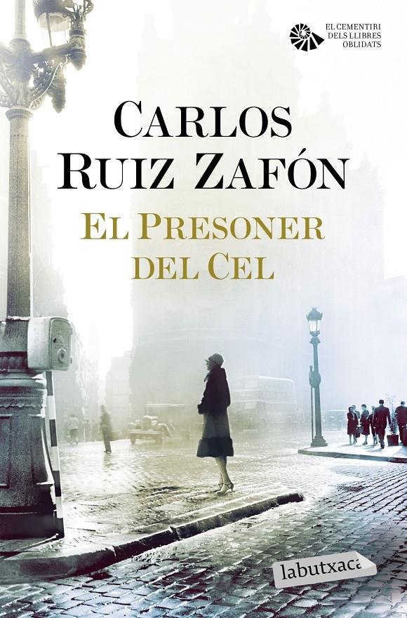 El Presoner del Cel | 9788416600434 | Ruiz Zafón, Carlos | Llibreria online de Figueres i Empordà