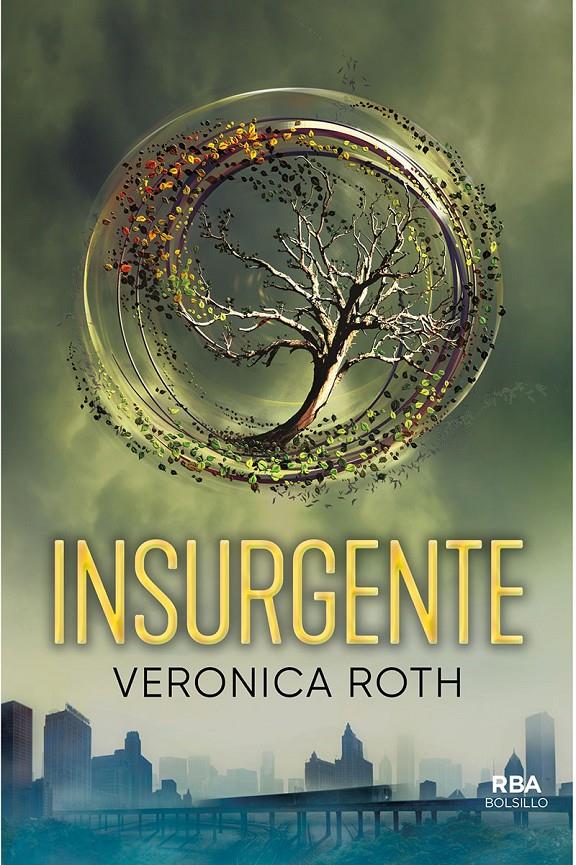 Insurgente (Saga Divergente #02) | 9788491870562 | Roth, Veronica | Llibreria online de Figueres i Empordà