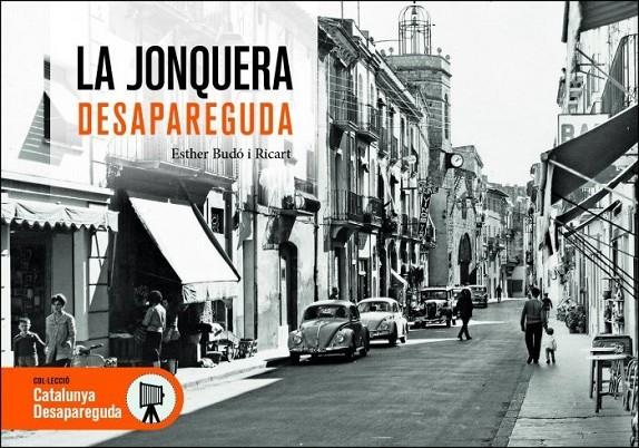LA JONQUERA DESAPAREGUDA | 9788418243622 | Budó Ricart, Esther | Llibreria online de Figueres i Empordà