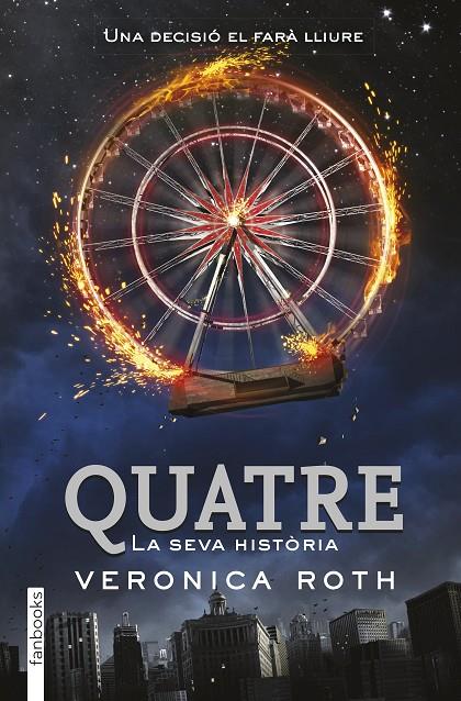 Quatre (Saga Divergent #04) | 9788415745914 | Roth, Veronica | Llibreria online de Figueres i Empordà