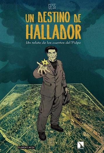 UN DESTINO DE HALLADOR. Un relato de los cuentos del pulpo | 9788418309021 | Gess | Llibreria online de Figueres i Empordà