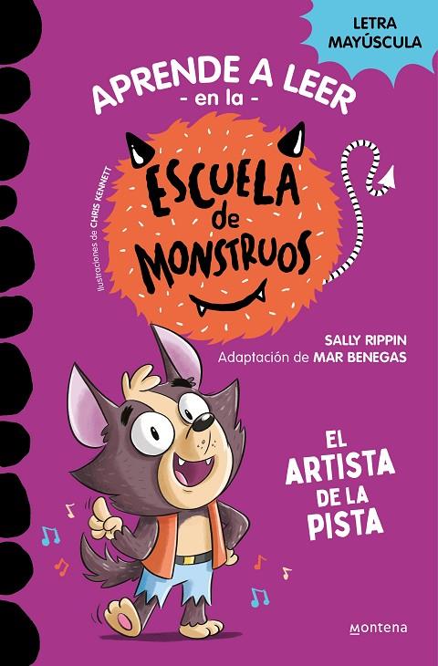 Aprender a leer en la Escuela de Monstruos #13. El artista de la pista (PAL) | 9788419650641 | Rippin, Sally | Llibreria online de Figueres i Empordà