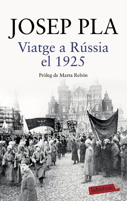 Viatge a Rússia el 1925 | 9788418572043 | Pla, Josep | Librería online de Figueres / Empordà