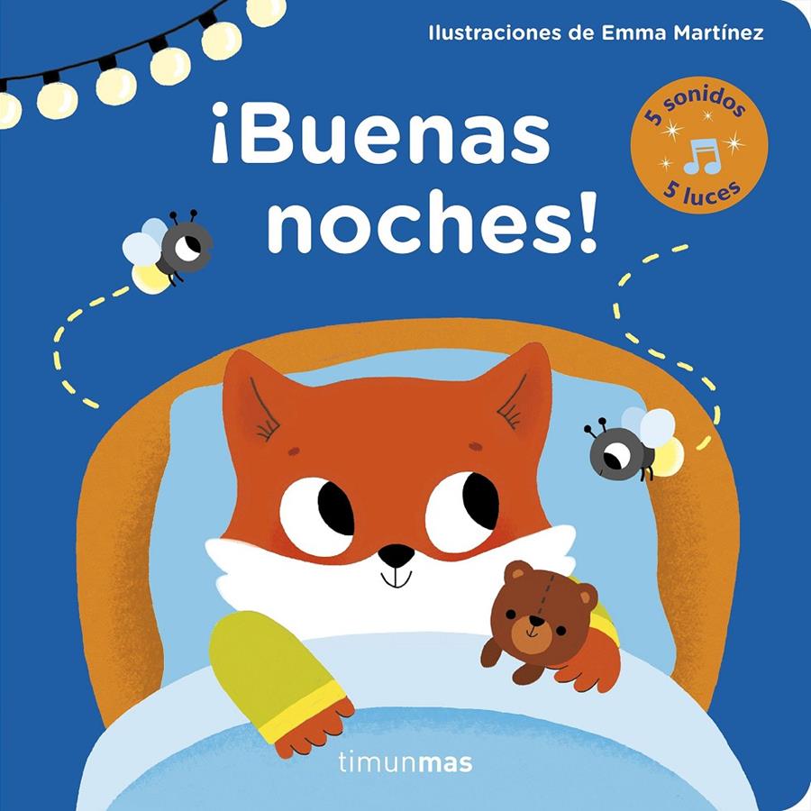 ¡Buenas noches! Libro con luces y sonidos | 9788408178910 | Martínez, Emma | Llibreria online de Figueres / Empordà