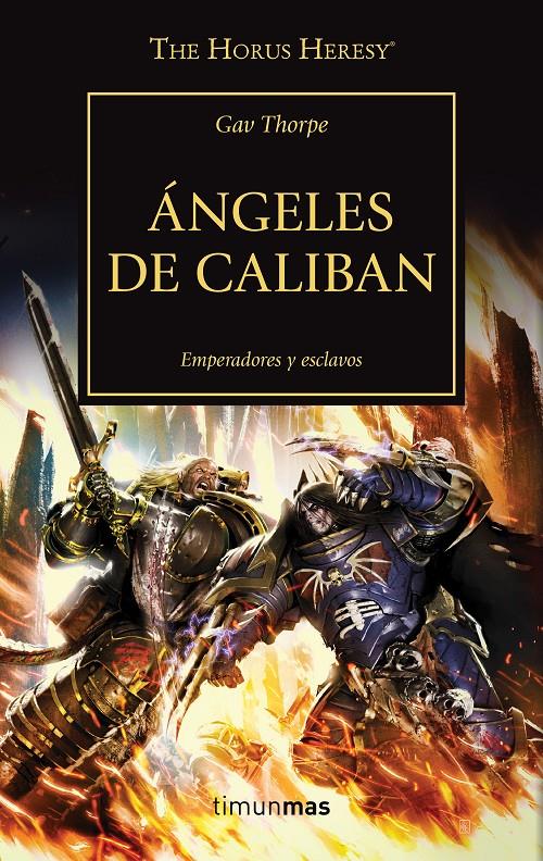 Ángeles de Caliban (WARHAMMER 40.000. HORUS HERESY #38) | 9788445006214 | Thorpe, Gav | Llibreria online de Figueres i Empordà