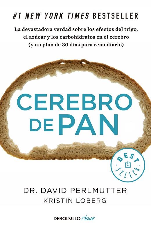 Cerebro de pan | 9788466334686 | Perlmutter, David/Loberg, Kristin | Llibreria online de Figueres i Empordà