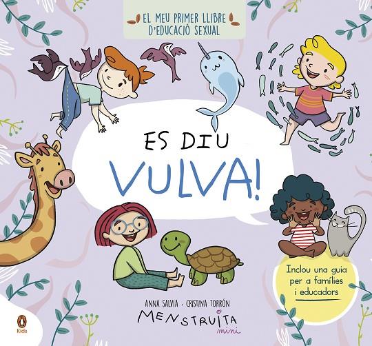 Es diu vulva! | 9788419511119 | Salvia, Anna/Torrón (Menstruita), Cristina | Llibreria online de Figueres i Empordà