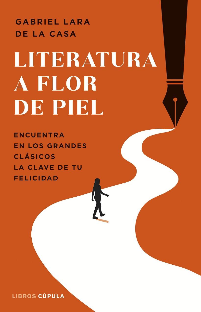 Literatura a flor de piel | 9788448040604 | Lara de la Casa, Gabriel | Llibreria online de Figueres i Empordà