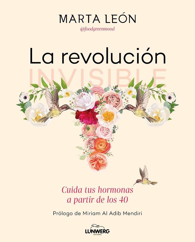 La revolución invisible | 9788418820854 | León, Marta | Llibreria online de Figueres i Empordà