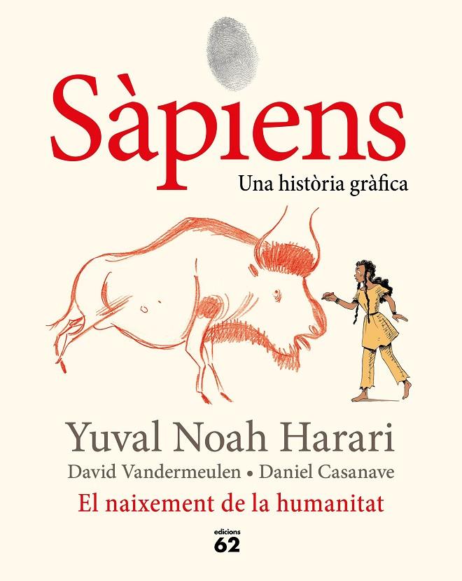 Sàpiens. El naixement de la humanitat | 9788429778861 | Noah Harari, Yuval | Librería online de Figueres / Empordà
