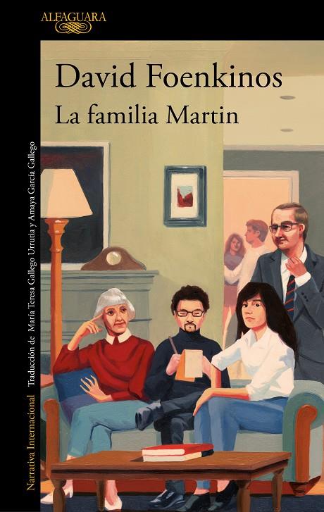 La familia Martin | 9788420460543 | Foenkinos, David | Llibreria online de Figueres i Empordà