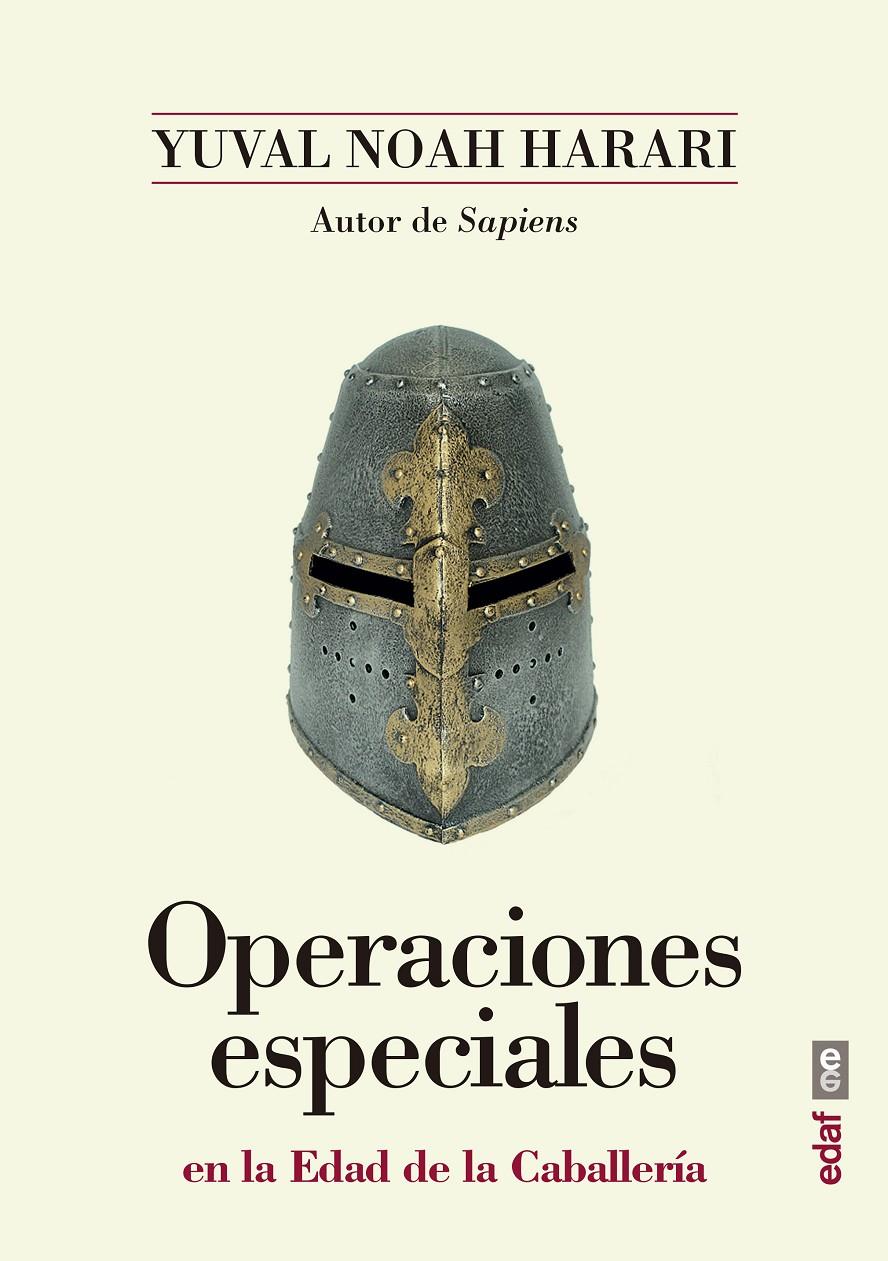 Operaciones especiales en la Edad de la Caballería | 9788441439030 | Noah Harari, Yuval | Librería online de Figueres / Empordà