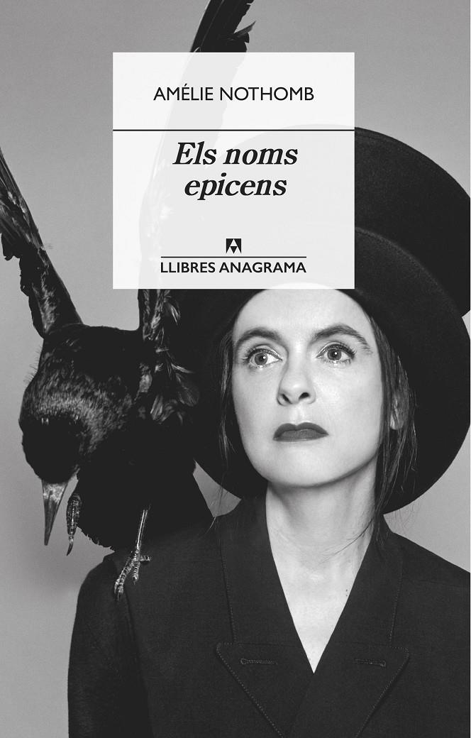 Els noms epicens (CAT) | 9788433915795 | Nothomb, Amélie | Llibreria online de Figueres i Empordà