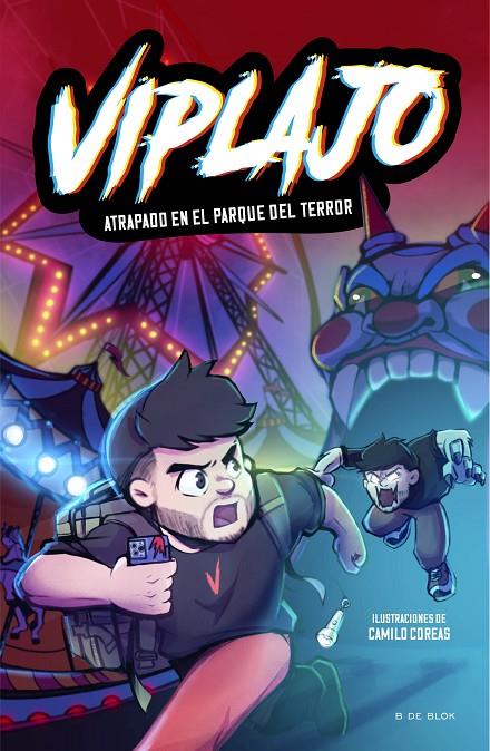 Viplajo #01 - Atrapado en el parque del terror | 9788419522726 | Viplajo | Llibreria online de Figueres i Empordà