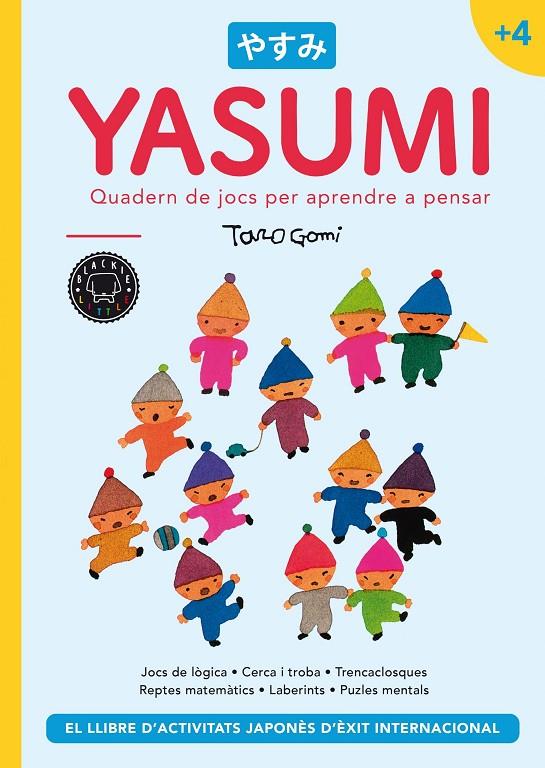 Yasumi +4 | 9788418187995 | Gomi, Taro | Llibreria online de Figueres i Empordà