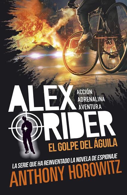 Alex Rider #04. El golpe del águila | 9788424670207 | Horowitz, Anthony | Llibreria online de Figueres i Empordà