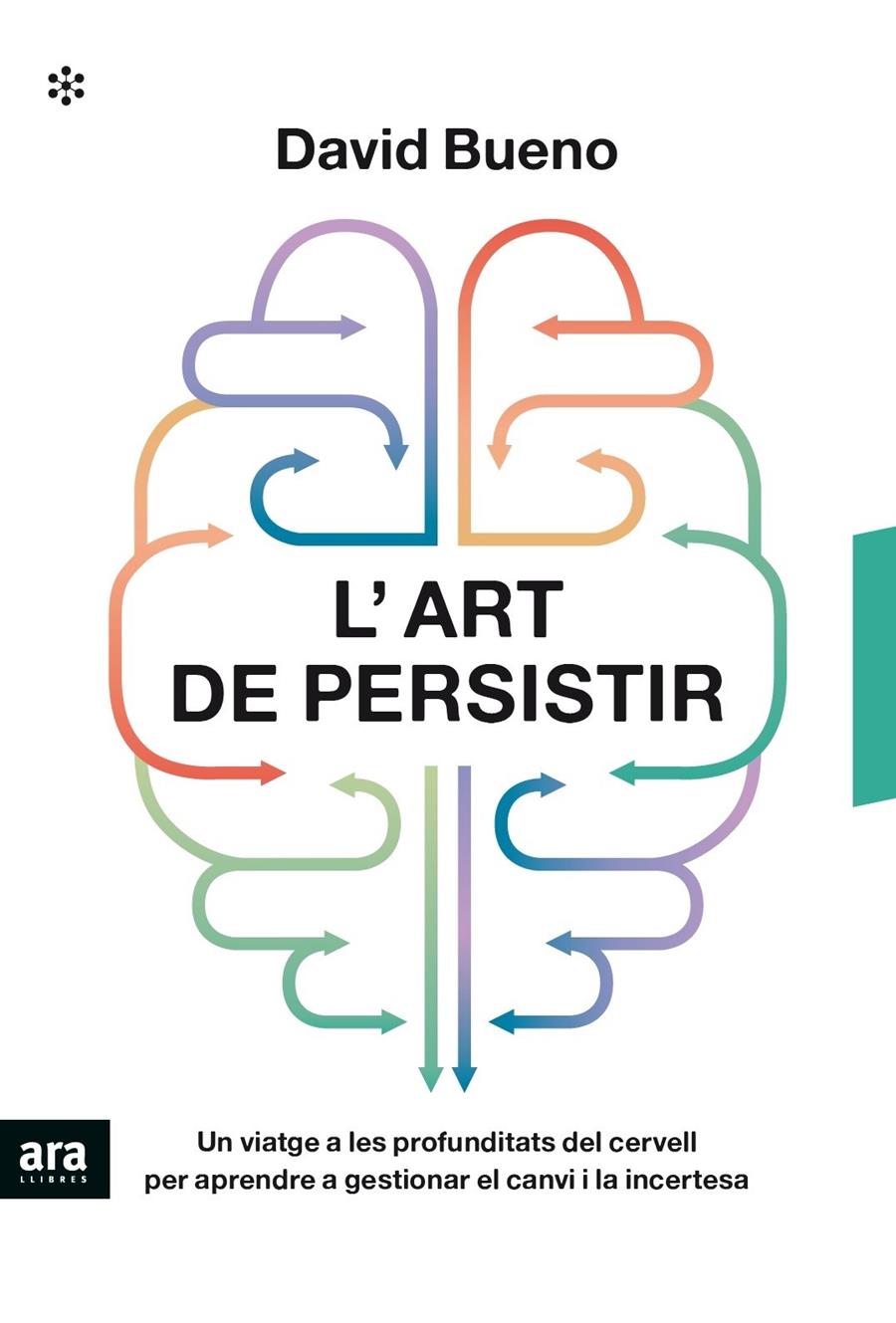 L'art de persistir | 9788417804633 | Bueno i Torrens, David | Librería online de Figueres / Empordà
