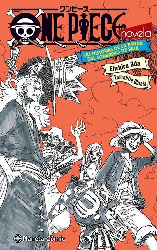 One Piece Las historias de la banda del Sombrero de paja (novela) | 9788411401210 | Oda, Eiichiro | Llibreria online de Figueres i Empordà