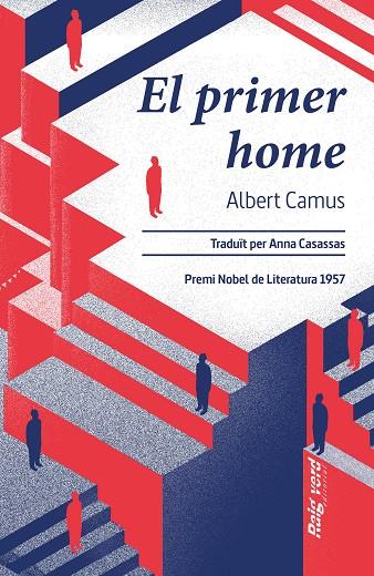 El primer home | 9788419206732 | Camus, Albert | Llibreria online de Figueres i Empordà