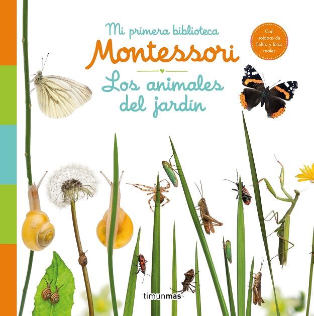 Los animales del jardín. Mi primera biblioteca Montessori | 9788408244585 | AA. VV. | Llibreria online de Figueres i Empordà