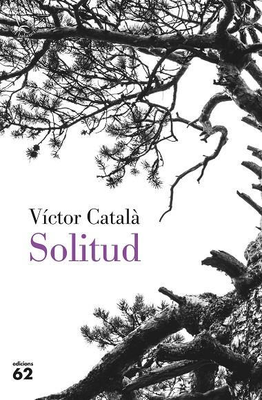 Solitud | 9788429779851 | Català, Víctor | Llibreria online de Figueres i Empordà