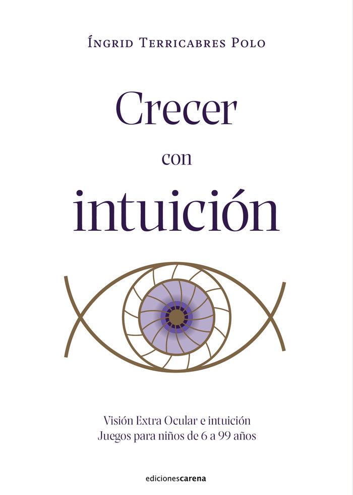 Crecer con intuición | 9788419136923 | Terricabres Polo, Íngrid | Llibreria online de Figueres i Empordà