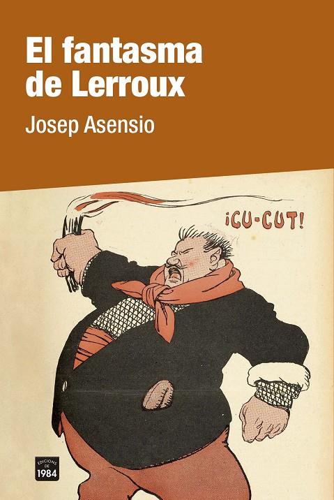 El fantasma de Lerroux | 9788418858246 | Asensio, Josep | Llibreria online de Figueres i Empordà