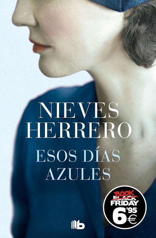 Esos días azules (edición Black Friday) | 9788413143576 | Herrero, Nieves | Llibreria online de Figueres / Empordà