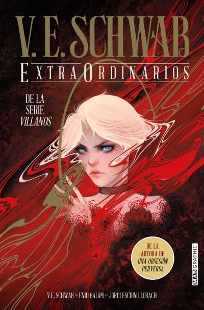 ExtraOrdinarios (Villanos) | 9788418712050 | Schwab, V. E. / Balam, Enid / Escuín Llorach, Jordi | Llibreria online de Figueres i Empordà