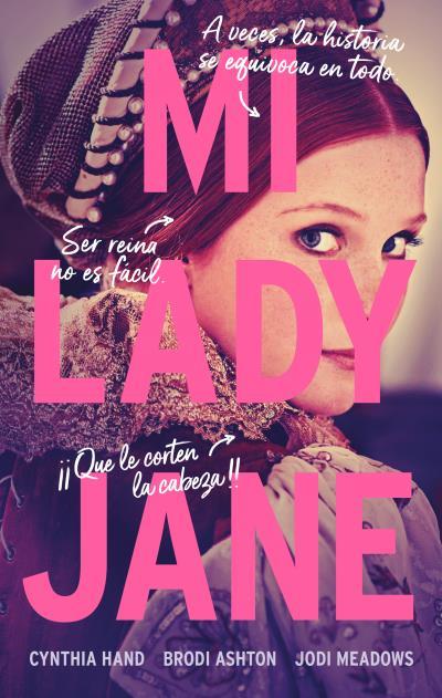 Mi lady Jane | 9788419252289 | Cynthia Hand/Meadows, Jodi/Ashton, Brodi | Llibreria online de Figueres i Empordà