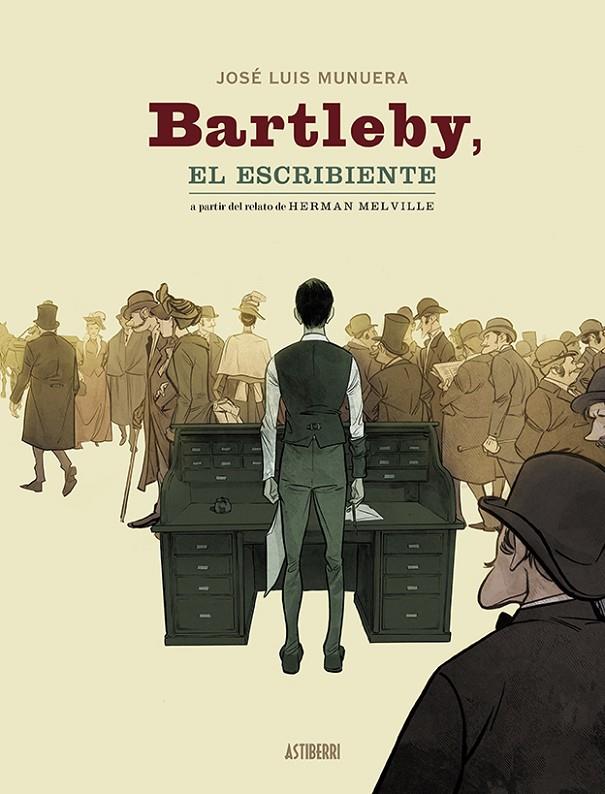 Bartleby, el escribiente | 9788418215551 | Munuera, José Luis | Llibreria online de Figueres i Empordà