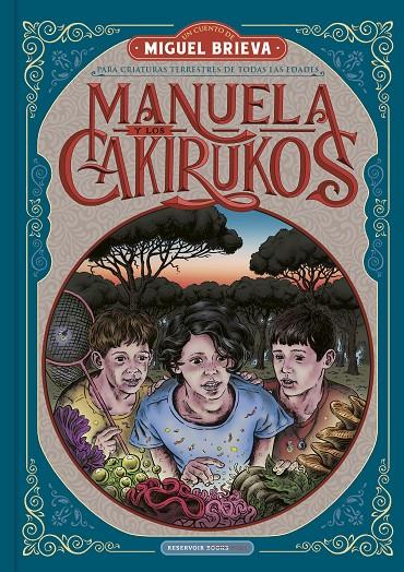 Manuela y los Cakirukos | 9788418052101 | Brieva, Miguel | Llibreria online de Figueres i Empordà