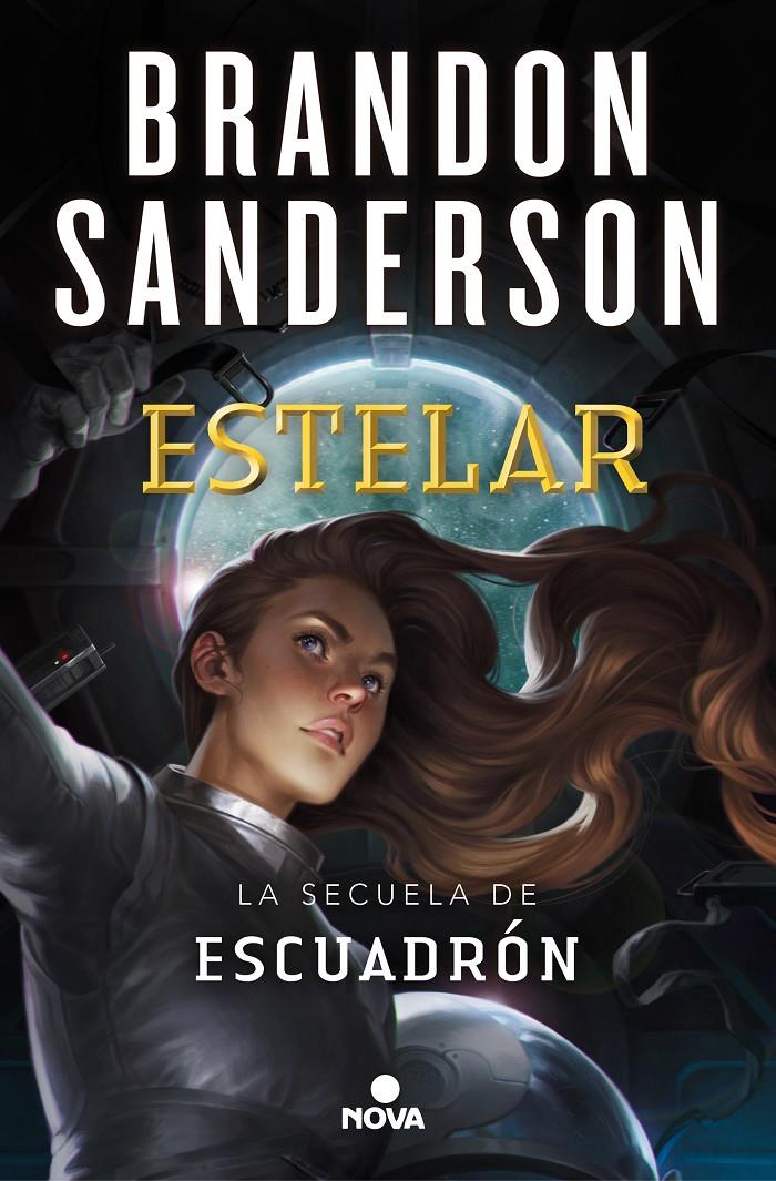 Estelar (Escuadrón #02) | 9788417347741 | Sanderson, Brandon | Librería online de Figueres / Empordà