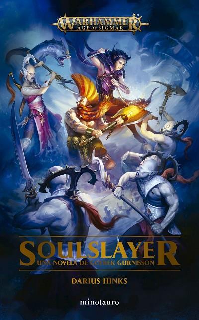 Soulslayer (Warhammer Age of Sigmar) | 9788445015063 | Hinks, Darius | Llibreria online de Figueres i Empordà