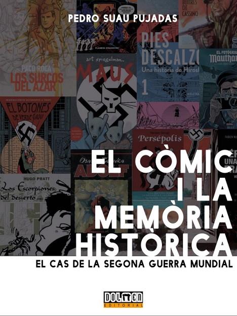 EL CÒMIC I LA MEMÒRIA HISTÒRICA | 9788418510625 | Suau Pujadas, Pedro | Llibreria online de Figueres i Empordà