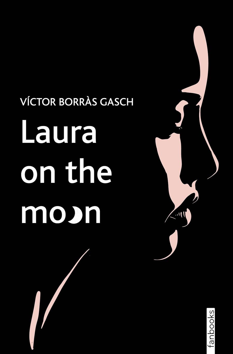 Laura on the moon | 9788419150622 | Borràs Gasch, Víctor | Llibreria online de Figueres i Empordà