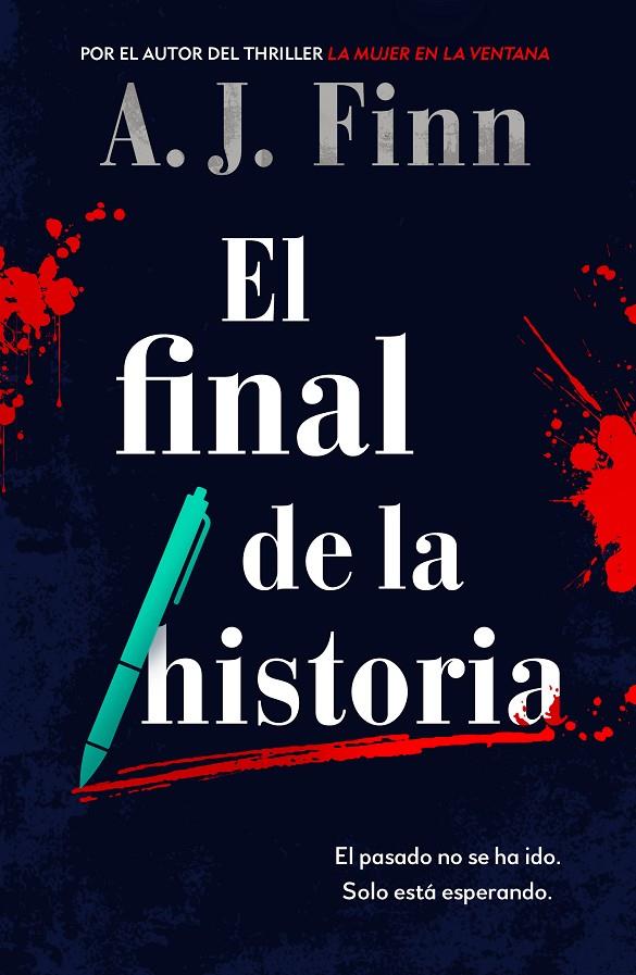 El final de la historia | 9788425358456 | Finn, A.J. | Llibreria online de Figueres i Empordà