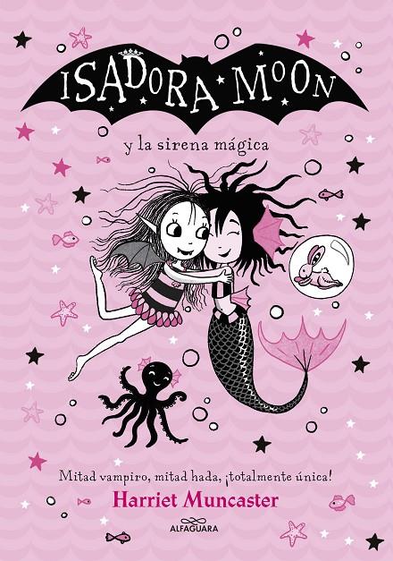 Isadora Moon #05. Isadora Moon y la sirena mágica  | 9788418915949 | Muncaster, Harriet | Llibreria online de Figueres i Empordà
